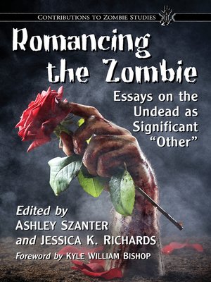 cover image of Romancing the Zombie